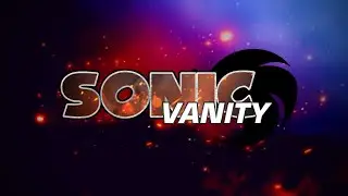 Sonic Vanity Teaser Trailer.