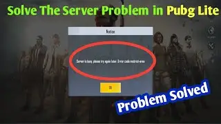 #thetechtree #pubg Pubg Mobile Lite Server Problem Solved || The Tech Tree