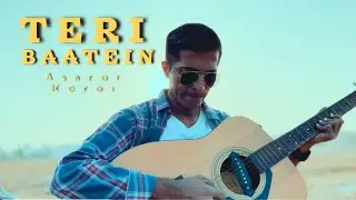 Teri Baatein - Ashraf Keral (Official Music Video)
