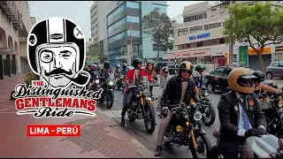 DISTINGUISHED GENTLEMAN'S RIDE - PERÚ