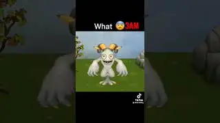 #msm My Singing Monster In 3AM IN Scary