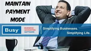 Maintain Payment Mode In Busy Accounting Software