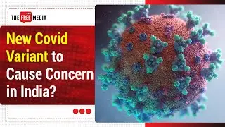 Is a new Omicron variant capable of causing a covid wave in India?