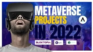 Best METAVERSE CRYPTO PROJECTS In 2022
