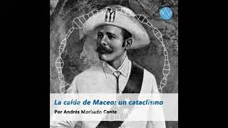La caída de Antonio Maceo: un cataclismo