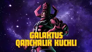 Galaktus qanchalik kuchli? | Galaktus kim? | Galaktus tarixi