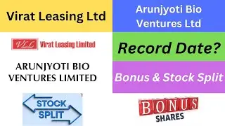 Virat Leasing Ltd latest news|Arunjyoti Bio Ventures Ltd latest news|stock bulletin