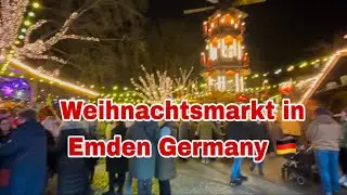 Weihnachtsmarkt in Emden 2024 🇩🇪🎄|| Walking Tour on Christmas Market