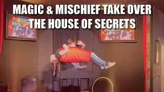 Magic & Mischief Takeover The House Of Secrets
