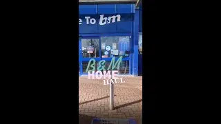 Come Shop With Us - B&M Stores Home Haul!