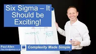 Six Sigma - It should be exciting!!....and compulsory!!