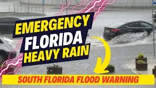 Heavy Rain, Flooding In South Florida, South Florida Weather