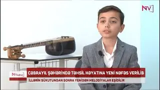 CƏBRAYILDA İLLƏRİN SÜKUTUNDAN SONRA YENİDƏN MELODİYALAR EŞİDİLİR