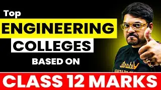 Top Engineering Colleges Based on Class 12 Marks | Best BTech Colleges Without JEE | 2026 Guide