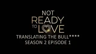 Season 2 Episode 1 | Ready to Love | OWN | Translating the Bull****