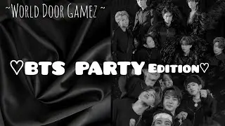 BTS DOOR GAME ~ PARTY EDITION
