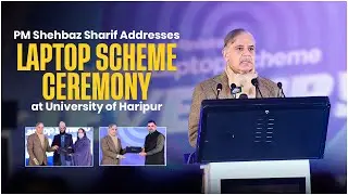 PM Shehbaz Sharif Addresses Laptop Scheme Ceremony at University of Haripur