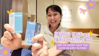 Paris Train Tickets (NAVIGO PASS vs. PARIS VISITE PASS + The Secret Hack That Saved Us &euro;45 in Paris!