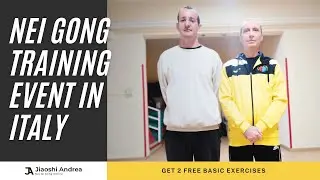 A Unique Nei Gong Training Event with Shifu Costantino Valente & Jiaoshi Andrea | Students Only
