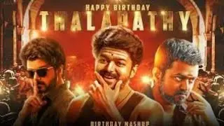THALAPATHY |MASHUP |JUNE 22 #THALAPATHYVijay #June22