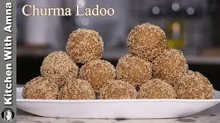 Churma Ladoo Recipe | Easy Laddu recipe | Kitchen With Amna
