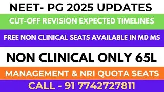 NEET-PG 2025-26 UPDATE | REVISED CUT-OFF | FREE NON-CLINICAL SEATS | HIGH CLINICAL BRANCHES IN LOW .