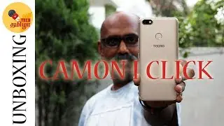 Tecno Camon i Click unboxing and first impression review in Tamil
