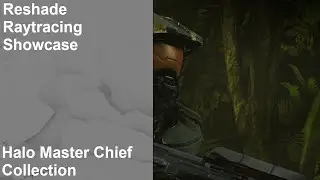 Reshade Raytracing Showcase - Halo MCC