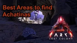 ARK | Затерянная колония | Лучшие места для поиска ахатин для цементирующей пасты