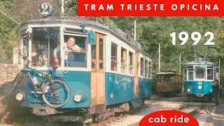 Vecchio tram Opicina Trieste 1992 cab ride vintage locorama Opicina