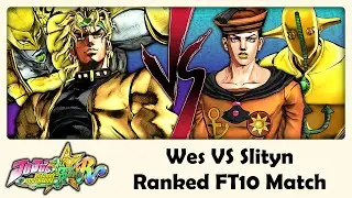 Wes (DIO) VS Slityn (Gappy) - JoJo's ASBR Ranked FT10 Match #4