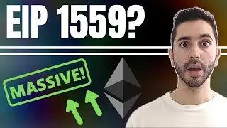 What Is EIP 1559? Ethereum's Secret Weapon Explained