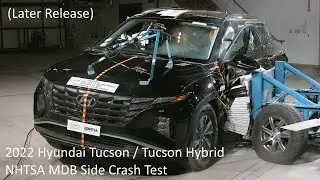 2022-2023 Hyundai Tucson / Tucson Hybrid NHTSA MDB Side Crash Test (Later Release)