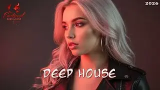 DEEP EMOTIONAL VIBES [2026] &ndash; DEEP FEELINGS MIX [2026] - DEEP HOUSE,VOCAL HOUSE NU DISCO & CHILLOUT