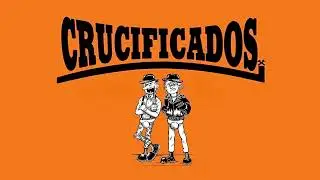 Crucificados - Ya No Queda Otra