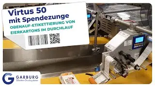 Virtus 50 Etikettierung von Eierkartons im Durchlauf | Garburg Etiketten - Drucksysteme