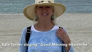 Good Morning Heartache a Billie Holiday classic.