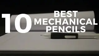 Top 10 Best Mechanical Pencils For Writing in 2019