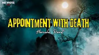 Hercule Poirot l Appointment with Death l BBC Radio Drama || NightWhispers