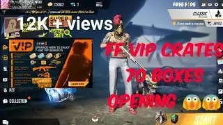 FF vip crates opening 🔥🔥70 boxes🙃🙃can i get any worthfull stuffs😬😬😰