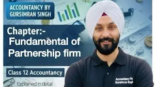 L-1 | Fundamentals of Partnership Firm | Class 12th Accountancy (17th Jan 2026)