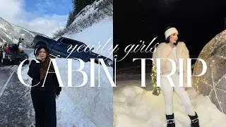 GIRLS CABIN TRIP VLOG (crashing, cooking, winter activities) | dariana ☆