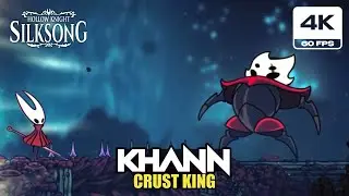 Hollow Knight Silksong - Crust King Khann Boss Fight (PC 4K 60FPS)