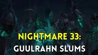 Diablo 4: Guulrahn Slums on Nightmare 33