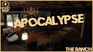 The Ranch / Apocalypse | By No Man's Map