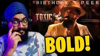 Toxic Birthday Peek REACTION | Yash