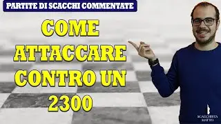 COME ATTACCARE A SCACCHI CONTRO UN 2300 | DIFESA FRANCESE