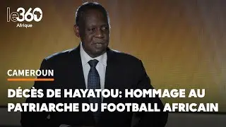 D&eacute;c&egrave;s d&rsquo;Issa Hayatou: au Cameroun, c&rsquo;est l&rsquo;hommage &agrave; l&rsquo;homme d&rsquo;une 