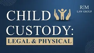 Child Custody, what is legal and physical custody? #familylaw #childcustody #familylawyer