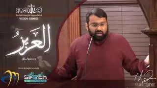 al-Azeez ┇ Asma ul Husna ┇ 99 beautiful Names of Allah ┇ Yasir Qadhi ┇ IslamSearch